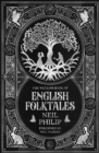 The Watkins Book of English Folktales - Book