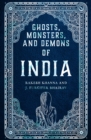 Ghosts, Monsters and Demons of India - Book