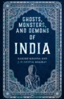 Ghosts, Monsters and Demons of India - eBook