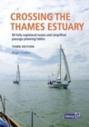 Imray Crossing the Thames Estuary : 3 - Book