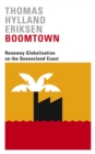 Boomtown : Runaway Globalisation on the Queensland Coast - eBook