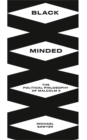 Black Minded : The Political Philosophy of Malcolm X - eBook