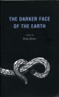The Darker Face of the Earth - eBook