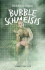 Bubble Schmeisis - eBook