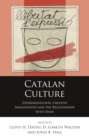 Catalan Culture : Experimentation, Creative Imagination and the Relationship with Spain - eBook