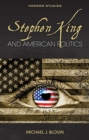 Stephen King and American Politics - Book