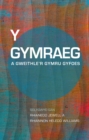 Y Gymraeg a Gweithler Gymru Gyfoes - eBook