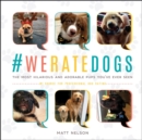#Weratedogs : The Most Hilarious and Adorable Pups You've Ever Seen - eBook