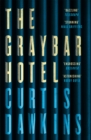 The Graybar Hotel - Book