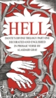 HELL : Dante's Divine Trilogy Part One. Decorated and Englished in Prosaic Verse by Alasdair Gray - Book