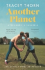 Another Planet : A Teenager in Suburbia - eBook