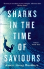 Sharks in the Time of Saviours - Book