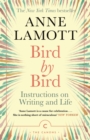 Bird by Bird : Instructions on Writing and Life - eBook