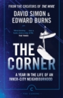 The Corner : A Year in the Life of an Inner-City Neighbourhood - Book