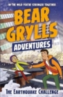 A Bear Grylls Adventure 6: The Earthquake Challenge - Book
