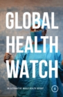 Global Health Watch 5 : An Alternative World Health Report - Book