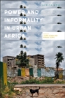 Power and Informality in Urban Africa : Ethnographic Perspectives - eBook