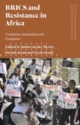 BRICS and Resistance in Africa : Contention, Assimilation and Co-optation - eBook