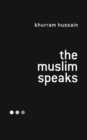 The Muslim Speaks - eBook
