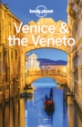 Lonely Planet Venice & the Veneto - eBook