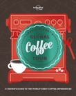 Lonely Planet's Global Coffee Tour - Book