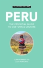 Peru - Culture Smart! : The Essential Guide to Customs &amp; Culture - eBook