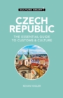 Czech Republic - Culture Smart! : The Essential Guide to Customs & Culture - Book