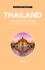 Thailand - Culture Smart! : The Essential Guide to Customs & Culture - Book