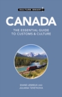Canada - Culture Smart! : The Essential Guide to Customs &amp; Culture - eBook