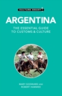 Argentina - Culture Smart! : The Essential Guide to Customs & Culture - Book