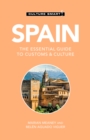 Spain - Culture Smart! : The Essential Guide to Customs & Culture - Book