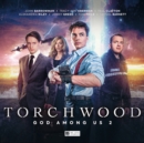 Torchwood: God Among Us Part 2 - Book