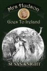 Mrs Hudson Goes to Ireland - eBook