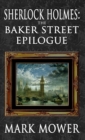Sherlock Holmes - The Baker Street Epilogue - Book