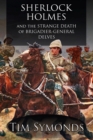 Sherlock Holmes and the Strange Death of Brigadier-General Delves - eBook