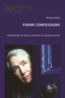 Frank Confessions : Performance in the Life-Writings of Frank McCourt - eBook