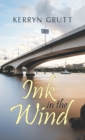 Ink in the Wind - Book