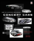 How to Illustrate and Design Concept Cars - Book