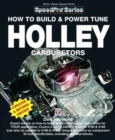 How to Build and Power Tune Holley Carburetors - Book