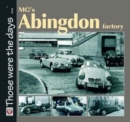 MG's Abingdon Factory - Book