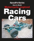 How to Build Motorcycle-engined Racing Cars - Book