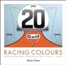 RACING COLOURS : MOTOR RACING COMPOSITIONS 1908-2009 - Book