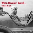 When Nuvolari Raced… - eBook