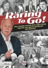 Raring to Go! : Star-studded stories from high-flying reporter and sports journalist Ted Macauley - eBook