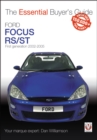 Ford Focus Mk1 RS & ST170 : First generation 2002 to 2005 - Book