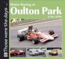 Motor Racing at Oulton Park in the 1970s - eBook