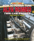 How to Power Tune Alfa Romeo Twin-Cam Engines - eBook