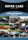 Rover Cars 1945 to 2005 : A Pictorial History - Book