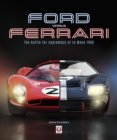 Ford versus Ferrari : The battle for supremacy at Le Mans 1966 - eBook