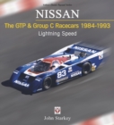 NISSAN – The GTP & Group C Racecars 1984-1993 : Lightning Speed - eBook